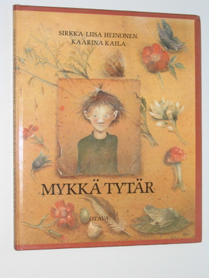 Heinonen - Kaila: Mykkä tytär (ainoa painos, 1986)