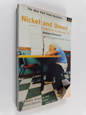 Barbara Ehrenreich : Nickel and Dimed - Undercover in Low...