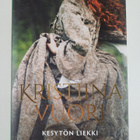 Kristiina Vuori : Kesytön liekki - pikkukuva 1