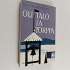 Elli Kaarlehto : Oli talo ja torppa - pikkukuva 1