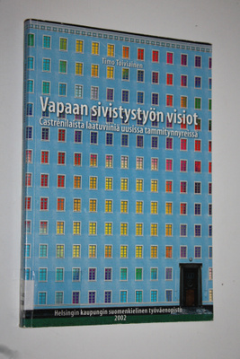 Timo Toiviainen : Vapaan sivistystyön visiot : castrenila...
