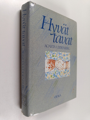 Agneta Uddenberg : Hyvät tavat
