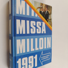 Mitä missä milloin 1991 : kansalaisen vuosikirja - pikkukuva 1