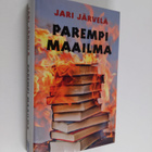 Jari Järvelä : Parempi maailma - pikkukuva 1