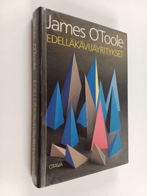 James O'Toole : Edelläkävijäyritykset