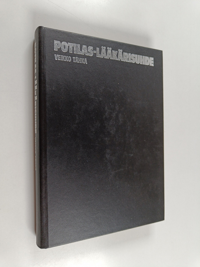 Veikko Tähkä : Potilas-lääkärisuhde