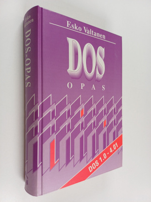 Esko Valtanen : DOS opas : DOS 1.0-4.01