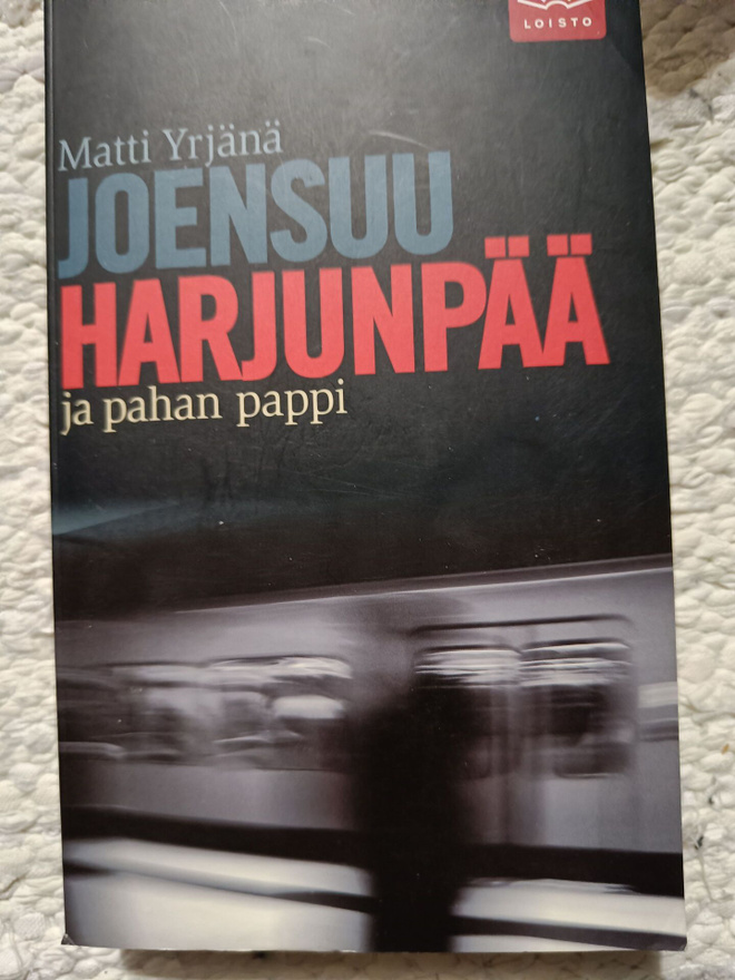 Matti Yrjänä Joensuu Harjunpää ja pahan pappi