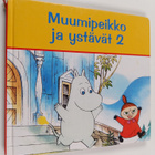 Tove Jansson : Muumipeikko ja ystävät 2 : Kaksi tarinaa M... - pikkukuva 1