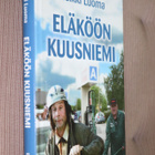 Heikki Luoma : Eläköön Kuusniemi ( 1.p. 2009 k.po ) - pikkukuva 1