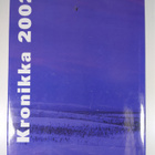 Liisa Honkala ym. : Kronikka 2002 vuosikirja : Suomen ja ... - pikkukuva 2