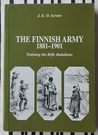 J.E.O.Screen: The Finnish Army 1881-1901