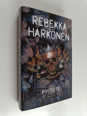 Rebekka Härkönen : Pihtiote