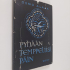 Osmo Alaja : Pyhään temppeliisi päin - pikkukuva 1