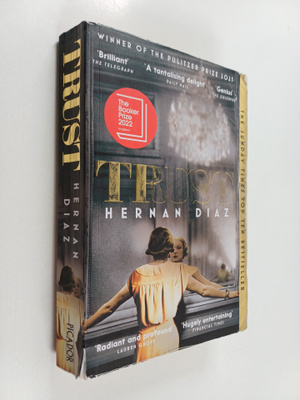 Hernan Diaz : Trust