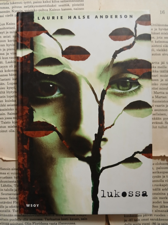 Laurie Halse Anderson - Lukossa (sid.)