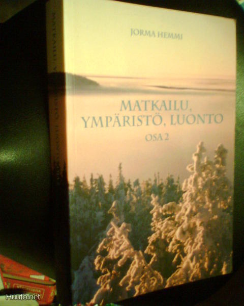 Jorma Hemmi MATKAILU YMPÄRISTÖ LUONTO OSA 2 (Sis.pk)