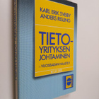 Karl-Erik Sveiby : Tietoyrityksen johtaminen - vuosisadan... - pikkukuva 1