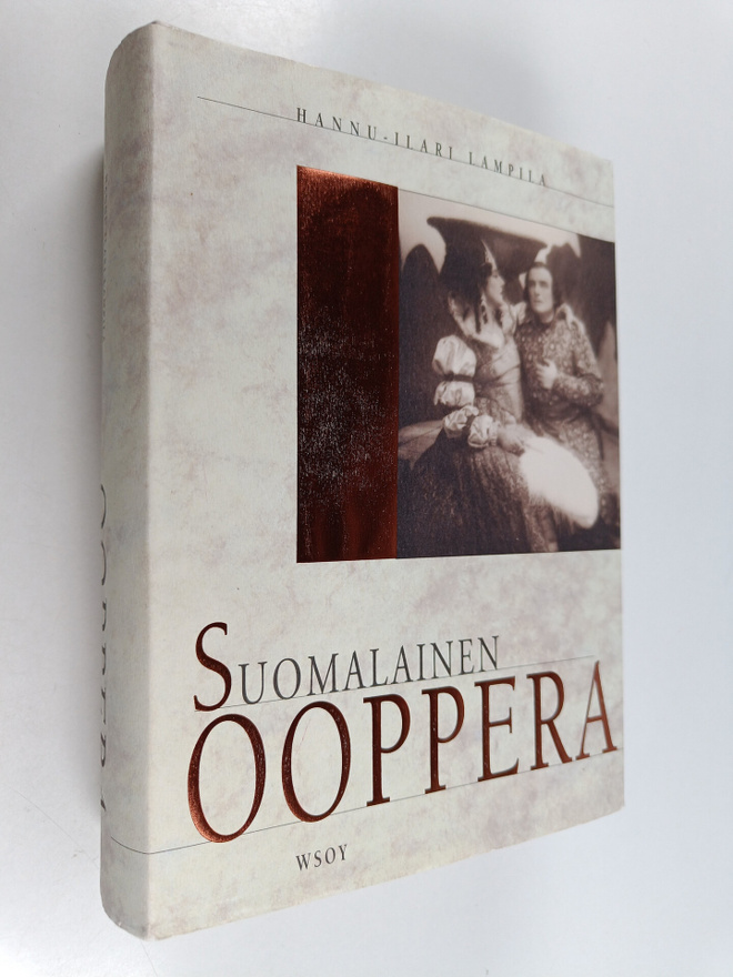Hannu-Ilari Lampila : Suomalainen ooppera