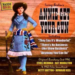 Irving Berlins - Annie Get Your Gun (CD)