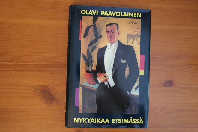 Olavi Paavolainen:Nykyaikaa etsimässä.Esseitä ja pakinoita.