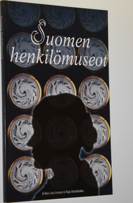 Sirkka-Liisa Iivonen : Suomen henkilömuseot