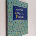 Henrik ym. Bruun : Svenskt lagspråk i Finland - pikkukuva 1