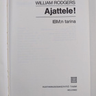 William Rodgers : Ajattele! : IBM:n tarina - pikkukuva 3