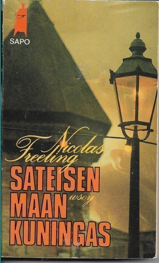Nicolas Freeling, Sateisen maan kuningas