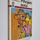 Harry Kullman : Pihojen sota - pikkukuva 1