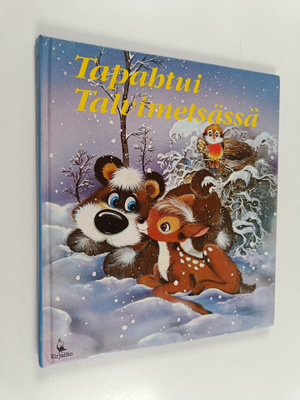 Gerda Bereit : Tapahtui talvimetsässä