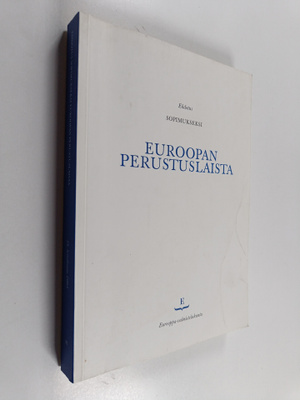 Ehdotus sopimukseksi Euroopan perustuslaista : Eurooppa-v...
