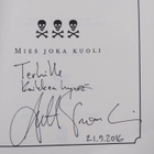 Antti Tuomainen : Mies joka kuoli (signeerattu, tekijän o... - pikkukuva 3