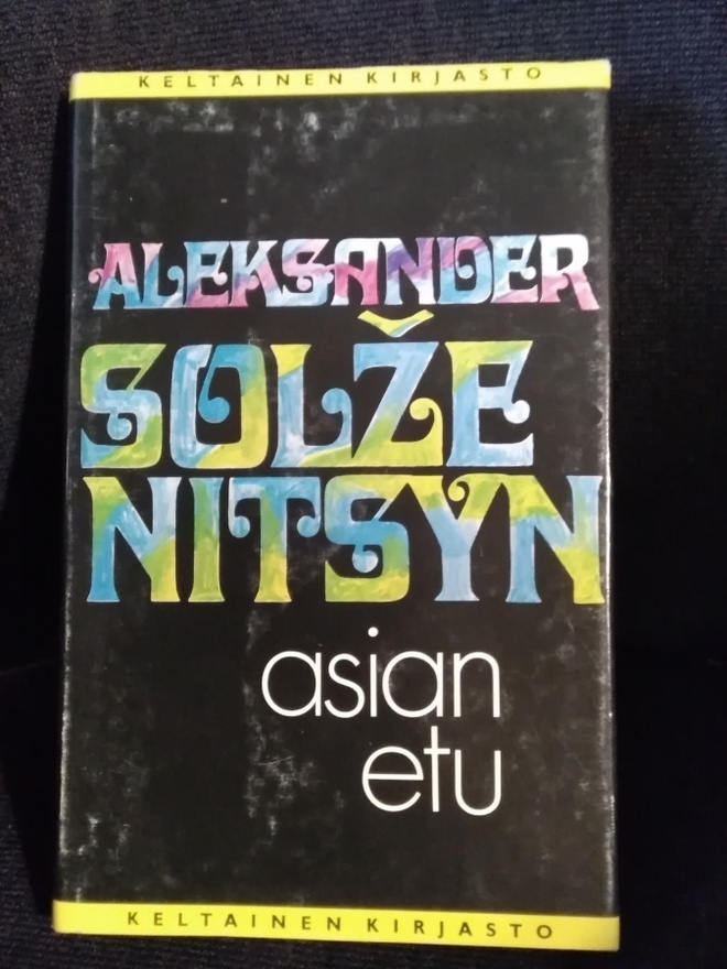 Aleksander Solzenitsyn: Asian etu ja muita novelleja