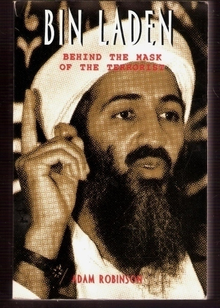 Bin Laden. Behind the mask of the terrorist