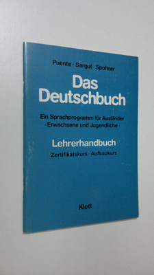 Puente : Das Deutschbuch - Lehrerhandbuch : Ein Sprachpro...