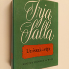 Irja Salla : Kootut teokset, 3 - Unissakävijä - Unissakävijä - pikkukuva 1