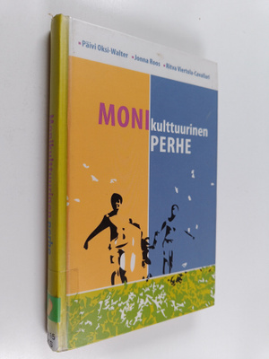 Päivi Oksi-Walter : Monikulttuurinen perhe