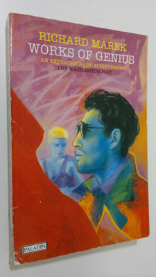 Richard Marek : Works of genius