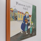Ulf Nilsson : Mummun kaikki rahat - pikkukuva 1
