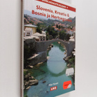 Pilvi Torsti : Sankarimatkailijan Slovenia, Kroatia & Bos... - pikkukuva 1