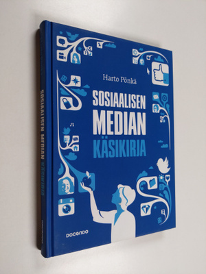 Harto Pönkä : Sosiaalisen median käsikirja
