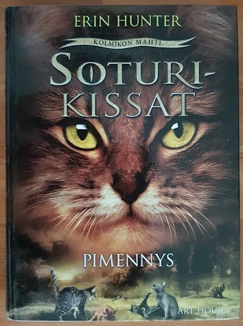 Erin Hunter: Soturikissat - Pimennys