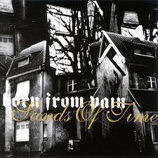 Born From Pain - Sands Of Time