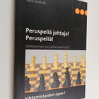 Eero Kukkola : Peruspeliä johtaja! Peruspeliä! : johtamin... - pikkukuva 1