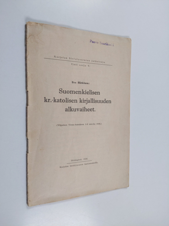 Iivo Härkönen : Suomenkielisen kr.-katolisen kirjallisuud...