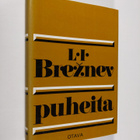 L. I. Breznev : Puheita - pikkukuva 1