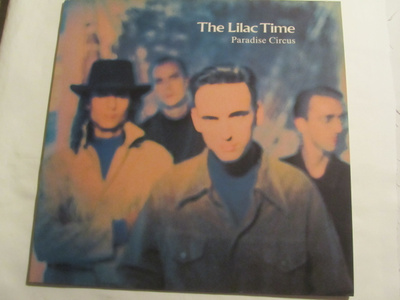 The Lilac Time: Paradise Circus   LP    1989