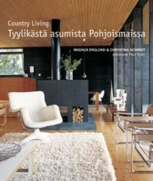 Magnus Englund - Country living - Tyylikästä asumista
