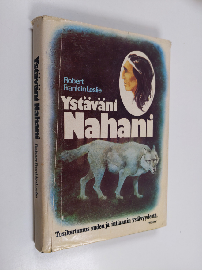 Robert Franklin Leslie : Ystäväni Nahani